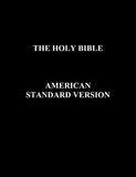 ASV Holy Bible