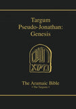 Targum Pseudo-Jonathan: Genesis (The Aramaic Bible) (Volume 1)