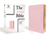 The Jesus Bible NIV Edition Leathersoft over Board Pink Comfort Print