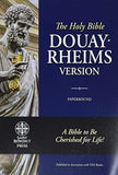 The Holy Bible: Douay-Rheims Version