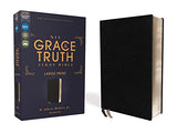 NIV The Grace and Truth Study Bible Large Print European Bonded Leather Black Red Letter Comfort Print