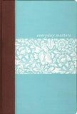 NLT Everyday Matters Bible for Women: Practical Encouragement to Make Every Day Matter