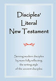 Disciples' Literal New Testament