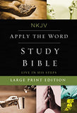 NKJV Apply the Word Study Bible Large Print Hardcover Red Letter Edition