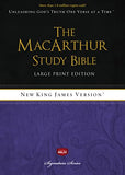 NKJV The MacArthur Study Bible, Large Print: Holy Bible, New King James Version