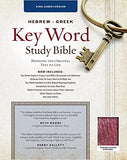 KJV Hebrew Greek Key Word Study Bible