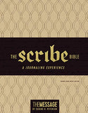 The Scribe Bible Featuring The Message by Eugene H. Peterson