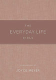The New Everyday Life Bible: The Power of God's Word for Everyday Living