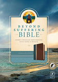NLT Beyond Suffering Bible: Where Struggles Seem Endless, God's Hope Is Infinite